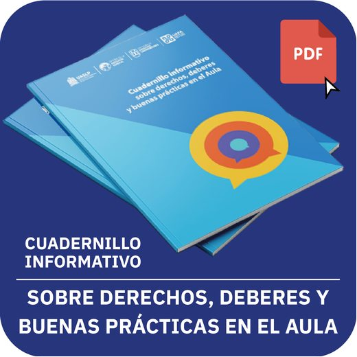 Derechos, deberes y buenas prácticas en el aula